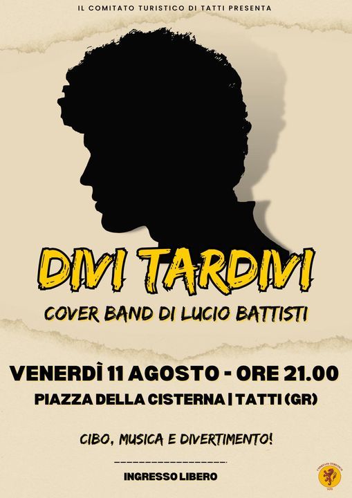 Spettacolo dei Divi Tardiivi a Tatti con la musica di battisti